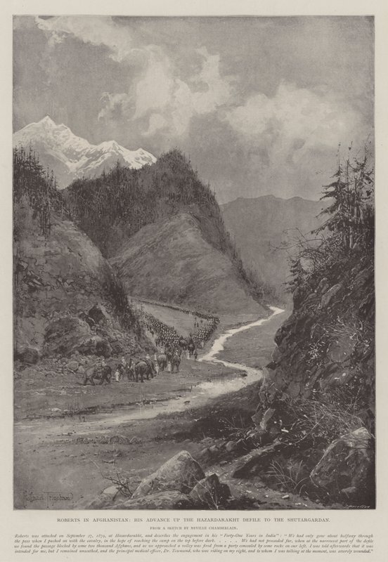 Roberts in Afghanistan, his Advance up the Hazardarakht Defile to the Shutargardan by Joseph Holland Tringham