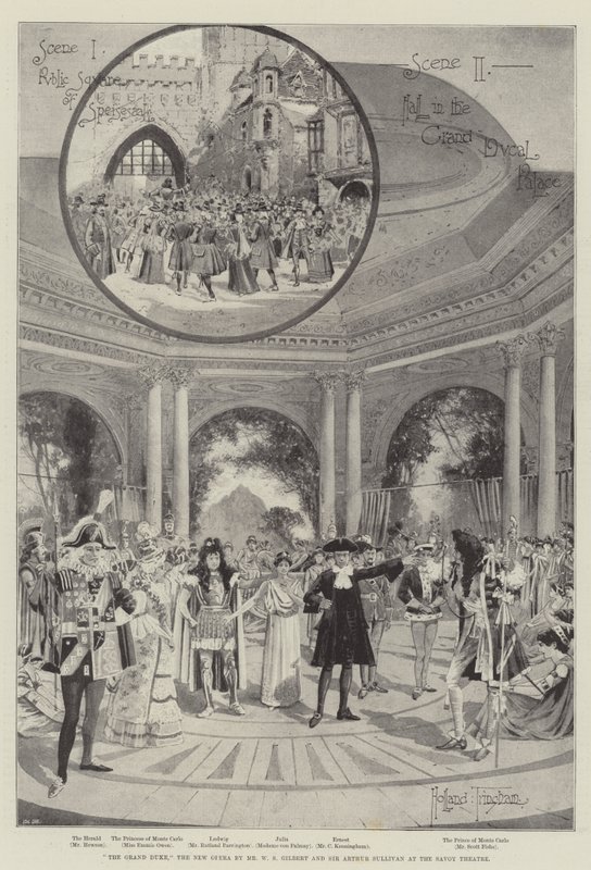 The Grand Duke, the New Opera by Mr W S Gilbert and Sir Arthur Sullivan at the Savoy Theatre by Joseph Holland Tringham