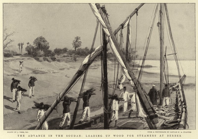 The Advance in the Soudan, Loading Up Wood for Steamers at Berber by Joseph Nash