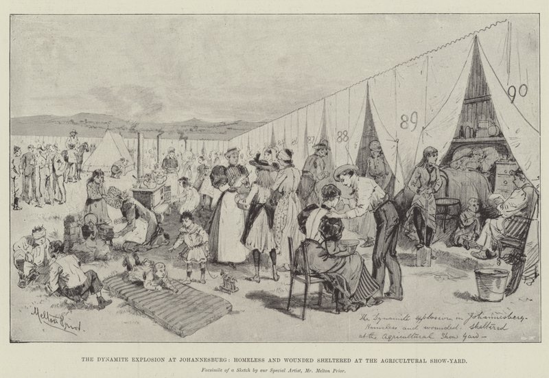 The Dynamite Explosion at Johannesburg, Homeless and Wounded sheltered at the Agricultural Show-Yard by Melton Prior