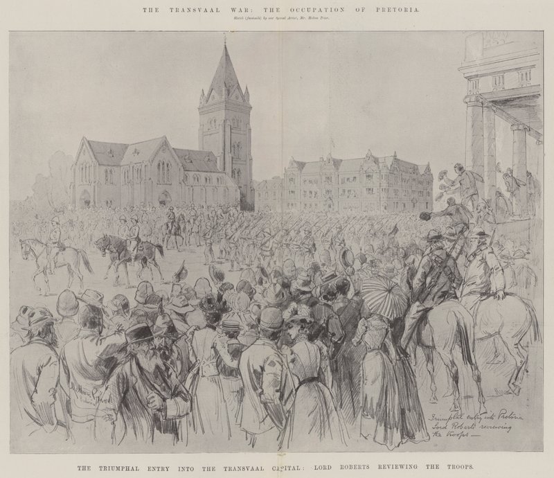 The Transvaal War, the Occupation of Pretoria by Melton Prior
