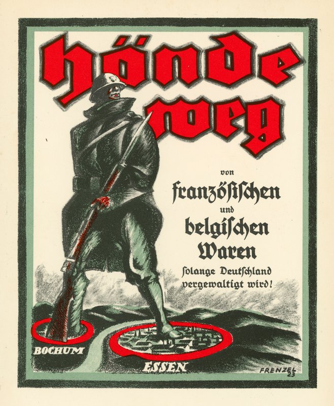 German propaganda poster opposing the occupation of the Ruhr by French and Belgian troops after World War I by Oskar Frenzel