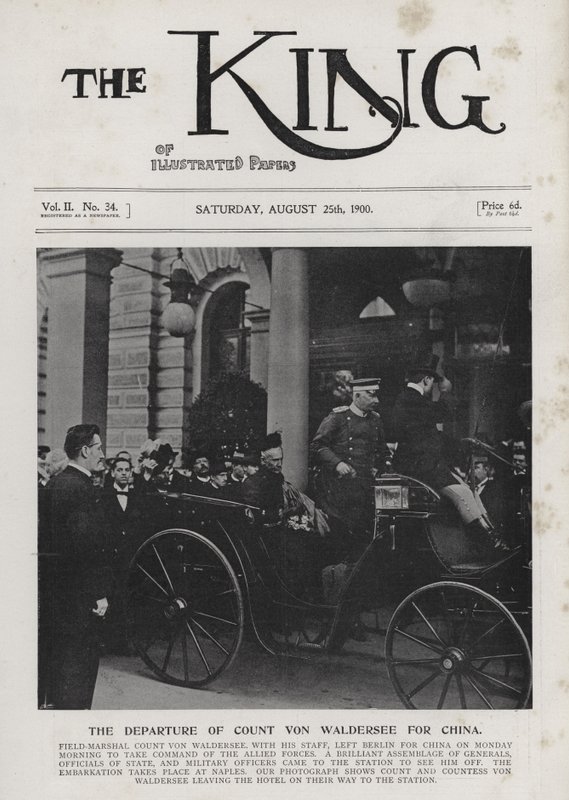 German Field Marshal Alfred von Waldersee setting off from Berlin to command the international expeditionary force against the Boxers in China, August 1900 by Photographer German