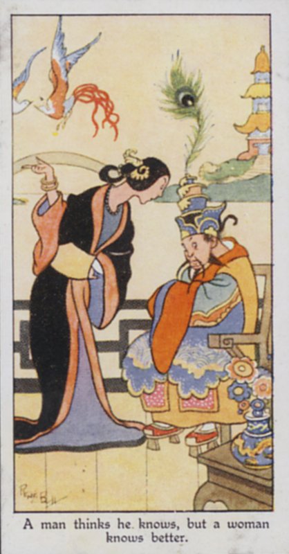 Eastern Proverb: A man thinks he knows, but a woman knows better by René Bull