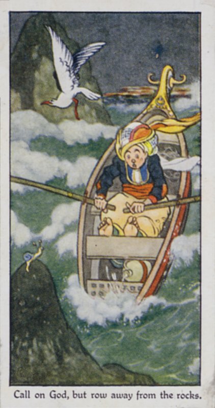 Eastern Proverb: Call on God, but row away from the rocks by René Bull