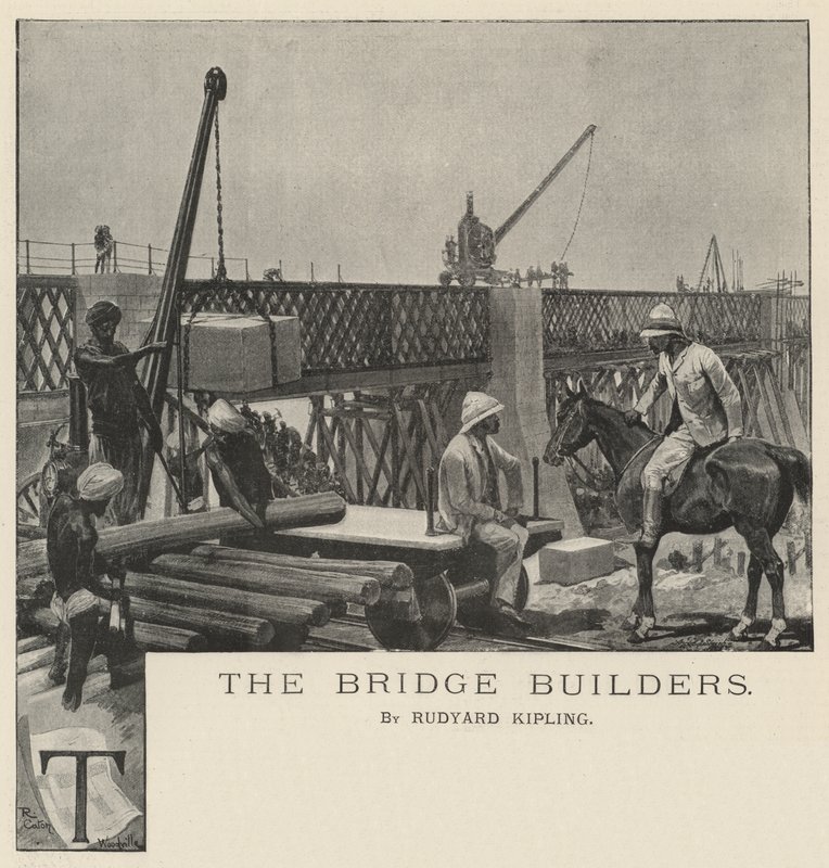 The Bridge Builders, by Rudyard Kipling by Richard Caton Woodville junior