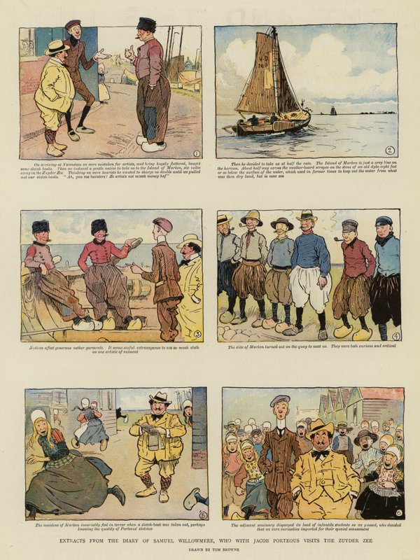 Extracts from the Diary of Samuel Willowmere, Who with Jacob Porteous Visits the Zuyder Zee by Tom Browne