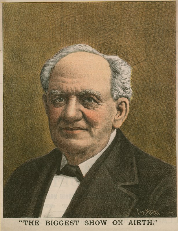 Portrait of P T Barnum, The Biggest Show on Earth by Tom Merry