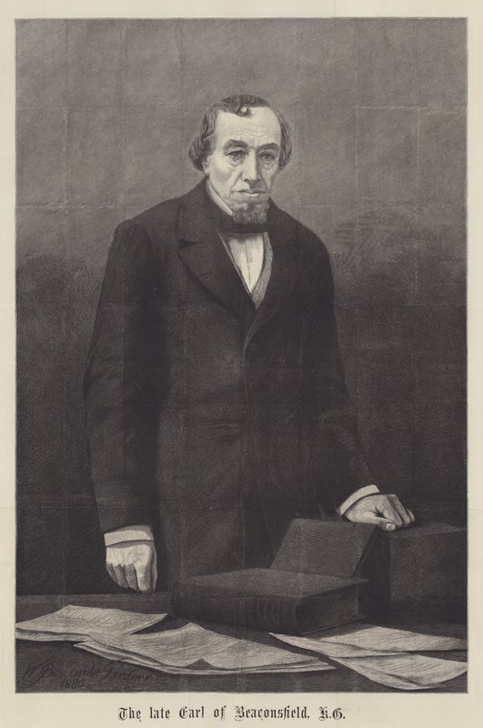 The Late Earl of Beaconsfield by William Biscombe Gardner