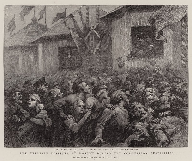 The Terrible Disaster at Moscow During the Coronation Festivities by William T. Maud