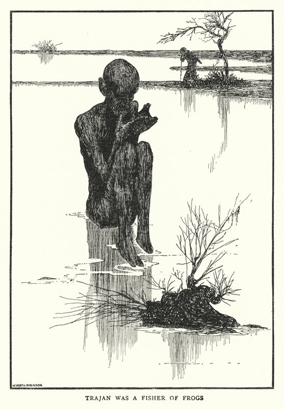 Trajan was a fisher of frogs by William Heath Robinson