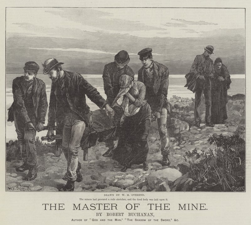 The Master of the Mine, by Robert Buchanan by William Heysham Overend