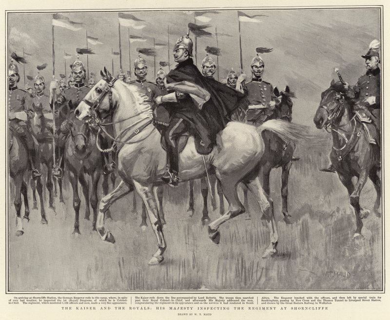 The Kaiser and the Royals, His Majesty Inspecting the Regiment at Shorncliffe by William T. Maud