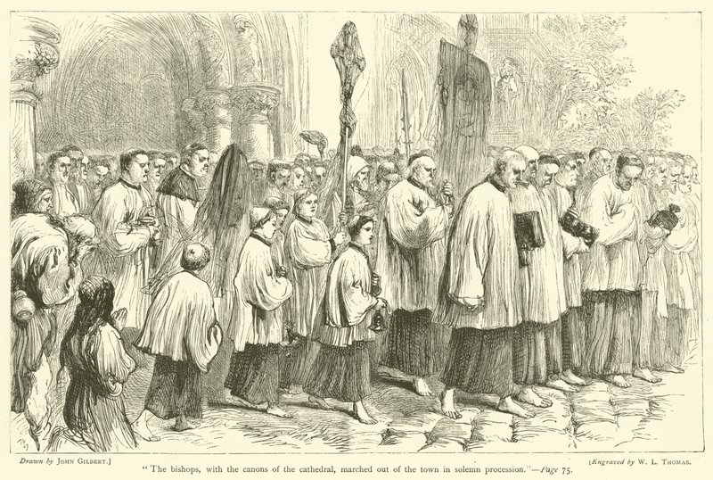 The bishops, with the canons of the cathedral, marched out of the town in solemn procession by after John Gilbert