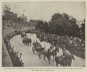 The Festivities in Hungary, His Majesty and Count Szapary the Prime Minister, in the State Coach, on their Way to the Palace (b/w photo)