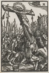 The Fall and Redemption of Man: The Raising of the Cross