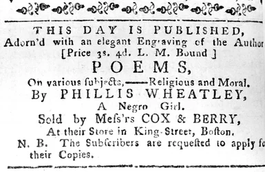 Advertisement for Phillis Wheatleys first Book, from the Boston Gazette, 7th February, 1774
