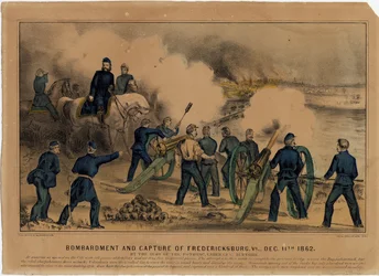 Bombardment and capture of Fredericksburg, Va. Dec 11th 1862, pub. by Currier & Ives, c.1862