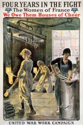 Four Years in the Battle: French Women in the War - poster of the YMCA. circa 1917