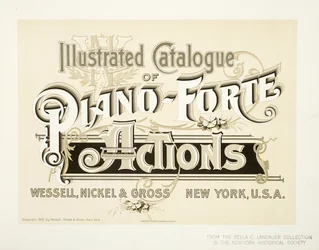 Illustrated Catalogue of Piano-Forte Actions, Wessell, Nickel & Gross Co. - cover