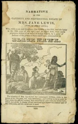 Narrative of Captivity and Providential Escape of Mrs. Jane Lewis, Published in 1832
