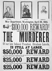 Washington War Department Poster Announcing a $100,000 Reward for Finding the Murderer of Abraham Lincoln, 20th April 1865