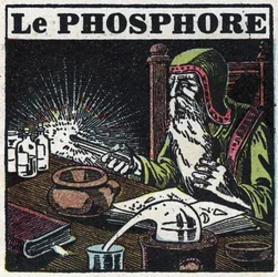 Phosphorescence: phosphorus. An alchemist looking for the philosopher