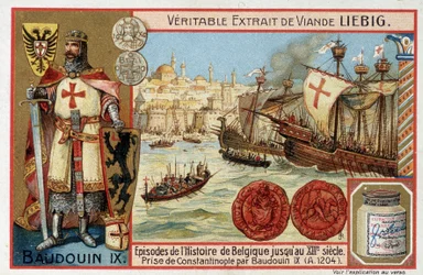 Capture of Constantinople by Baudouin IX and portrait of Baudouin IX of Flanders