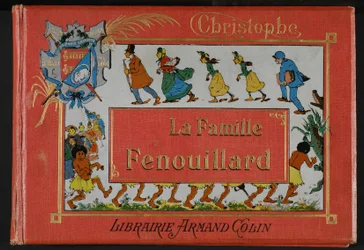The Fenouillard Family of M. Christophe (1856-1945). 1896 by Armand Colin Bookshop