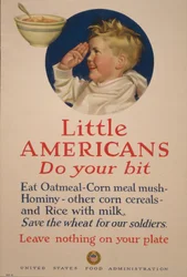 Little Americans, do your bit. Save the wheat for our soldiers - Leave nothing on your plate