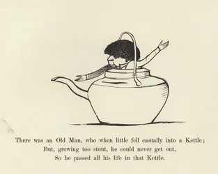 There was an Old Man, who when little fell casually into a Kettle