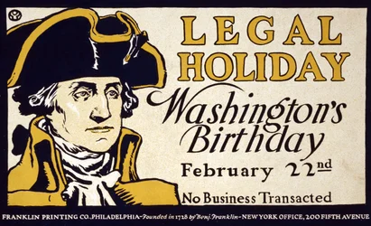 Legal Holiday, Washingtons Birthday, February 22nd; No Business Transacted, published in the 1890s