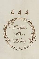 Angel Numbers 444 Blessing