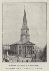 Christ Church, Birmingham, Offered for Sale at Five Pounds