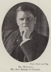 Dr Welldon, the New Bishop of Calcutta