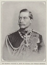His Majesty William II, King of Prussia and German Emperor