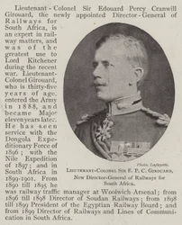 Lieutenant-Colonel Sir E P C Girouard, New Director-General of Railways for South Africa