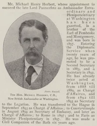 The Honourable Michael Herbert, CB, New British Ambassador at Washington