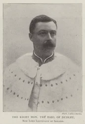 The Right Honourable the Earl of Dudley, New Lord Lieutenant of Ireland