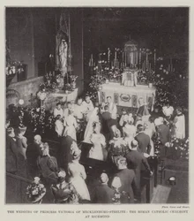 The Wedding of Princess Victoria of Mecklenburg-Strelitz, the Roman Catholic Ceremony at Richmond