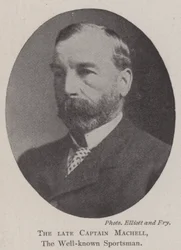 The late Captain Machell, the Well-known Sportsman