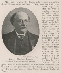The late Mr John Farmer, Organist at Balliol College, Oxford