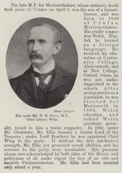 The late Mr T E Ellis, MP, Chief Liberal Whip