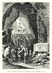Divine Service in the Catacombs of St Calixtus, AD 50