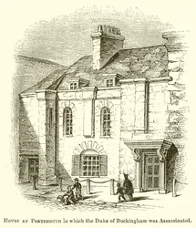 House at Portsmouth in which the Duke of Buckingham was Assassinated
