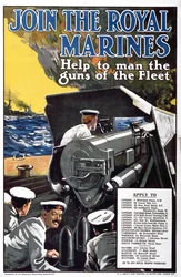 Join the Royal Marines - Help to Man the Guns of the Fleet, World War I Recruitment Poster