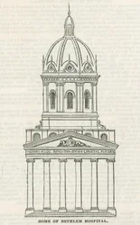 The Bethlehem Hospital. The New Dome