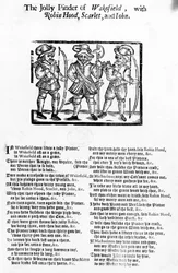 The Jolly Pindar of Wakefield with Robin Hood, Scarlet and John, published by W. Thackeray, J. Millet, A. Mulbourn, 1689-1692