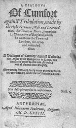 Title Page for A Dialogue of Comfort against Tribulation by Sir Thomas More, published 1573