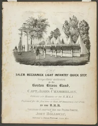 The Salem Mechanic Light Infantry Quick Step